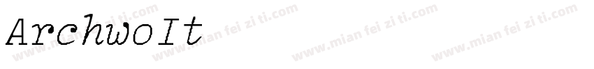 ArchwoItalic LightItalic字体转换